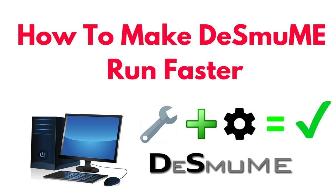 how to speed up desmume emulator on mac